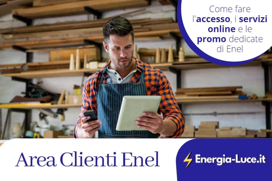 Enel Area Clienti: come accedervi, servizi e tutte le informazioni