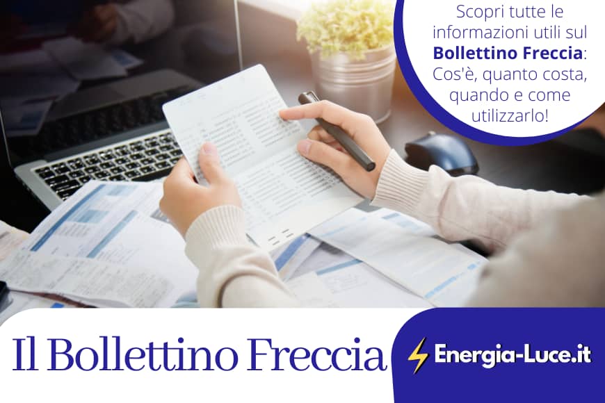 Bollettino freccia: cos'è, a cosa serve e chi deve pagarlo