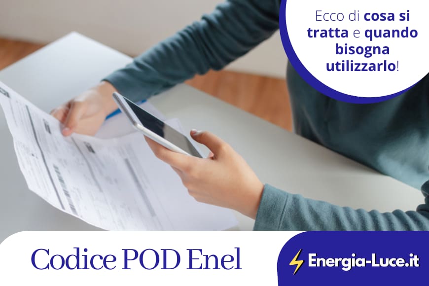 Codice POD Enel: cos'è, dove si trova e a cosa serve