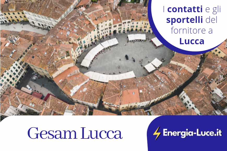 Gesam a Lucca | Scopri indirizzi, orari e contatti utili