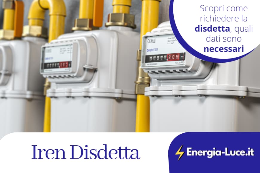 Come fare la disdetta Iren? Ecco la guida completa