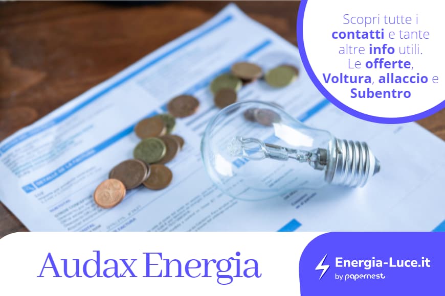 Audax Energia: Offerte, Contatti, Numero verde e info utili
