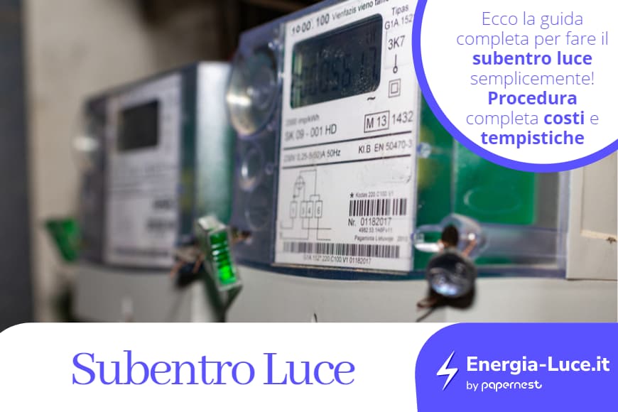 Subentro luce: tutto quello che devi sapere