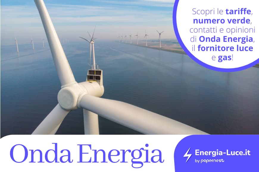 Onda Energia: le offerte, i contatti e le recensioni