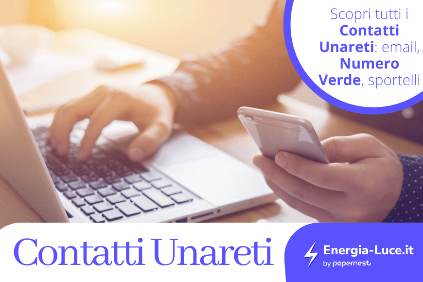 Contatti Unareti: Mail, Sportelli e Numero Verde