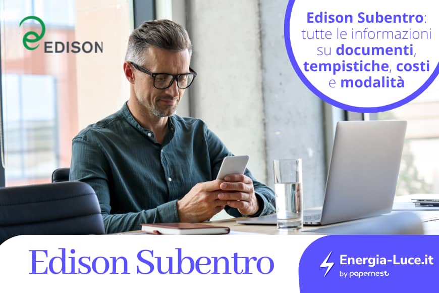 Come fare il subentro edison? Ecco la guida! 