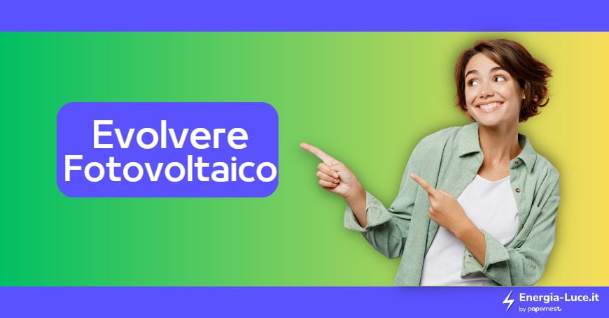 Evolvere (Eni Plenitude): Offerte, Contatti e Fotovoltaico