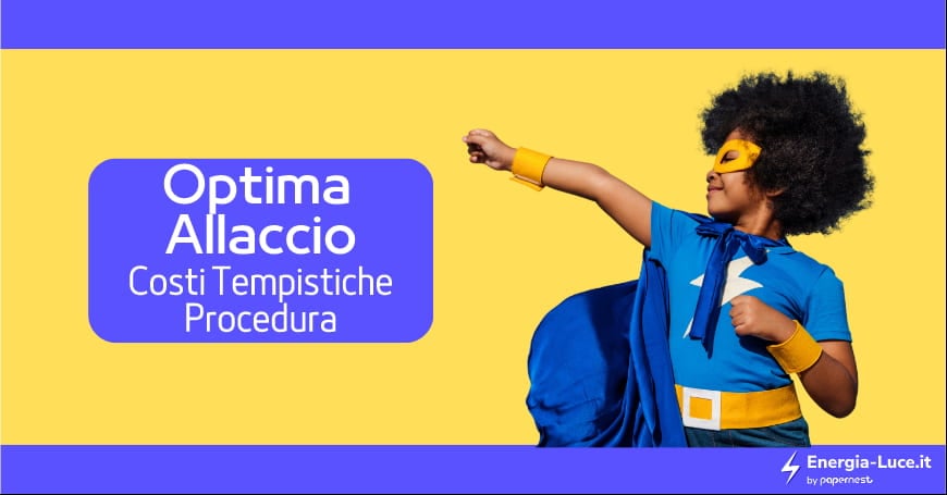 Come fare l'allaccio con Optima? La guida completa