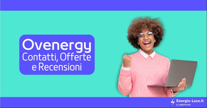 Ovenergy: Numero Verde, Offerte e Recensioni