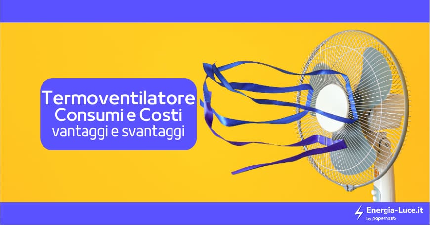 Termoventilatore: consumi, costi, pro e contro