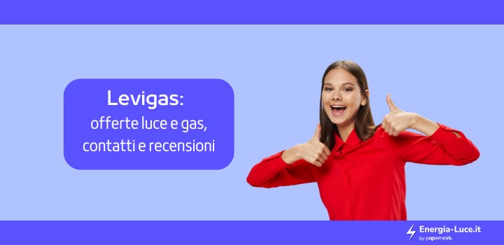 Levigas: offerte luce e gas, contatti e recensioni