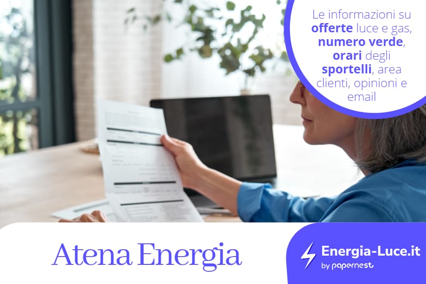 Atena Luce e Gas: Offerte, Contatti e opinioni