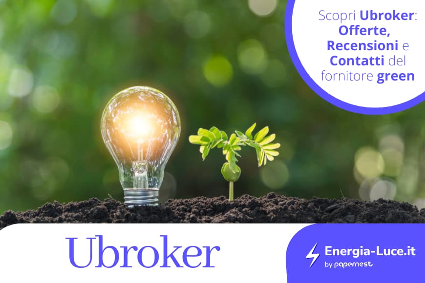 Scopri Ubroker: Tutte le offerte e i contatti del fornitore