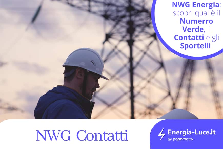 NWG Energia Contatti: Numero Verde, Sportelli e Email