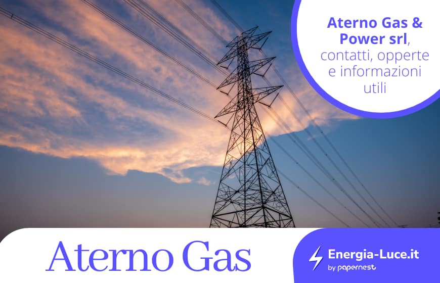 Aterno Gas: Contatti, Numero Verde, Offerte e info utili