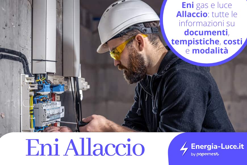 Come fare l’allaccio con Eni?