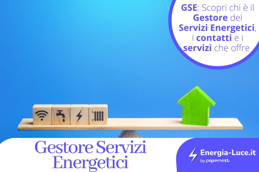 Gestore dei Servizi Energetici: ruolo e funzione del GSE