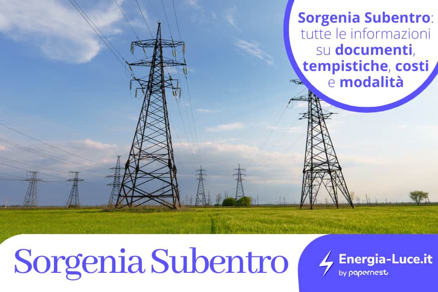 Sorgenia subentro: la procedura, i contatti e tutte le informazioni