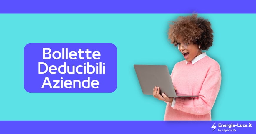 Bollette Deducibili per Imprese e Partite IVA