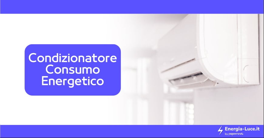 Guida Sul Consumo Energetico dei Condizionatori