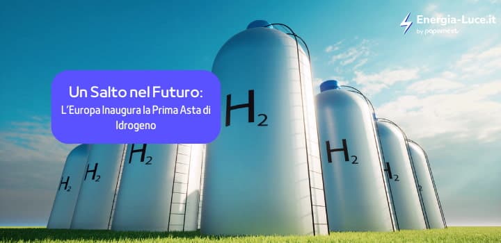 Un Salto nel Futuro: L’Europa Inaugura la Prima Asta di Idrogeno