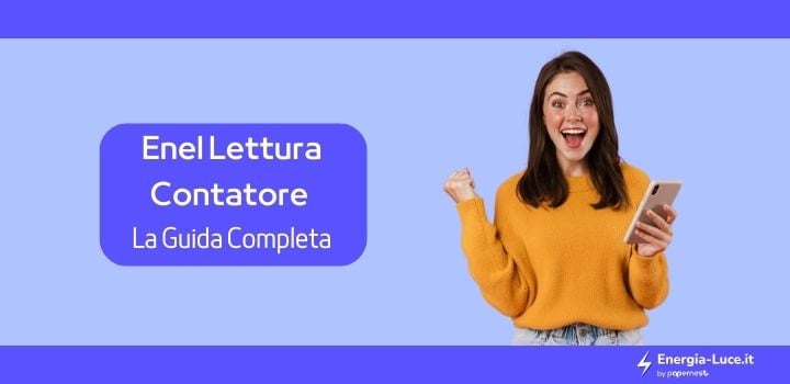Lettura Contatore Enel: la guida completa