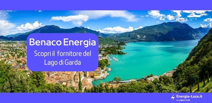 Benaco Energia: Offerte, Recensioni e Login nell'Area Clienti