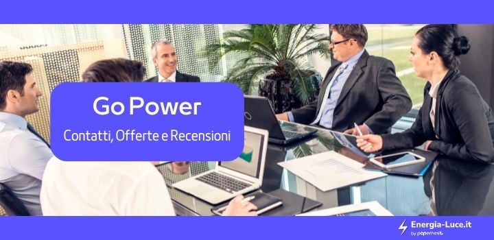 GoPower: Scopri tutti i Contatti, le Tariffe e le Opinioni degli Utenti