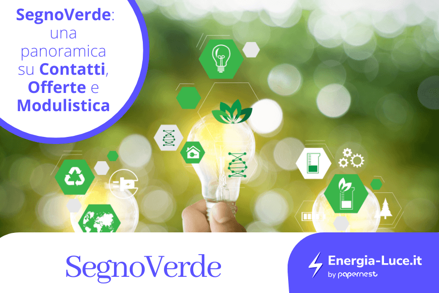 Scopri SegnoVerde: Contatti, Offerte e Modulistica